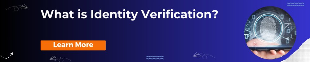 Identity Verification